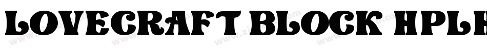 Lovecraft Block HPLHS字体转换